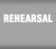 rehearsal